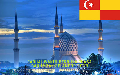 Jadual Waktu Berbuka Puasa dan Imsak Selangor 2019 - MY 