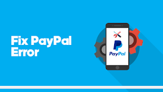 [Paypal] Learn How To Fix PayPal Error ‘We Were Unable to Authorize Your Payment’ 
