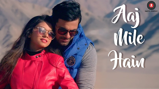 Aaj Mile Hain Song Lyrics -  Yasser Desai 