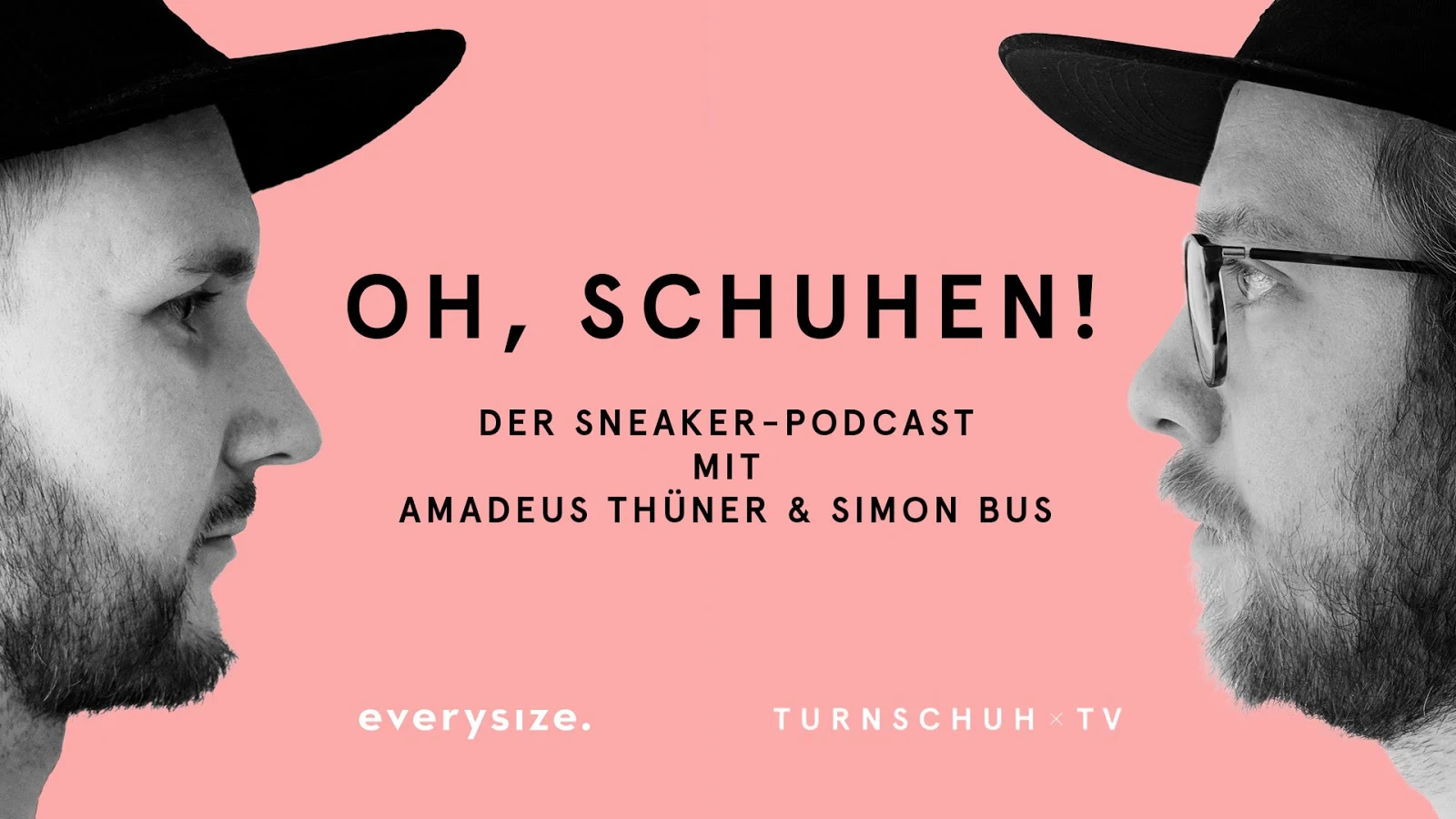 Oh, Schuhen! - Der Sneakerpodcast von everysize mit Amadeus Thüner und Simon Bus | Mein Sneaker Lifestyle Webtipp