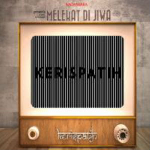 Kerispatih - Telah Menyesal