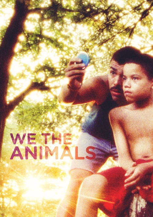 Descargar We the Animals 2018 Pelicula Completa En Español Latino