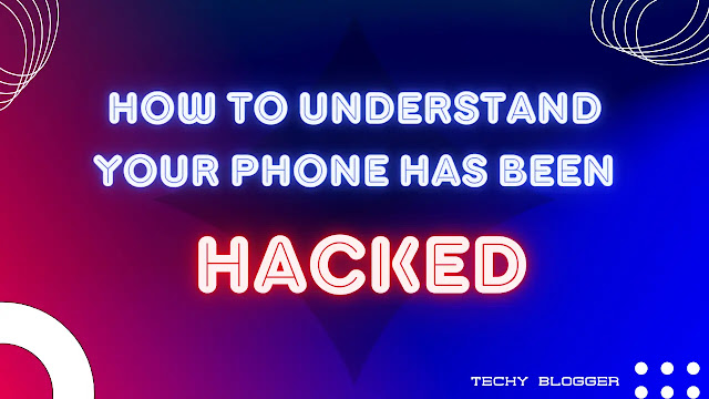 How to understand your phone has been hacked