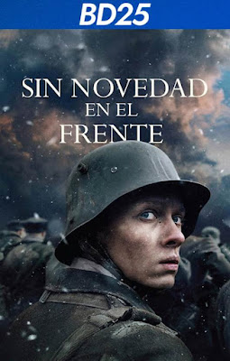 All Quiet On The Western Front 2022 BD25 LATINO [OFICIAL]