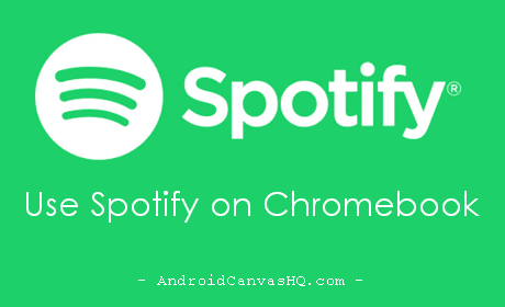 Spotify for Chromebook