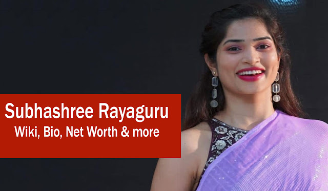 Subhashree Rayaguru Wiki