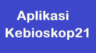 Aplikasi Kebioskop21