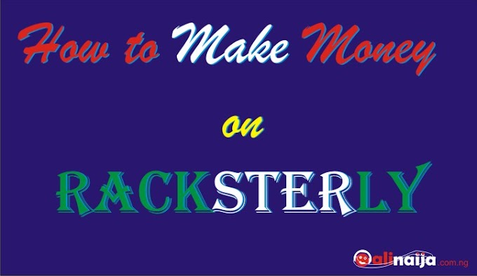 Racksterly  Review : How to Register and Make Money on Racksterly