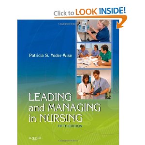 Leading and Managing in Nursing