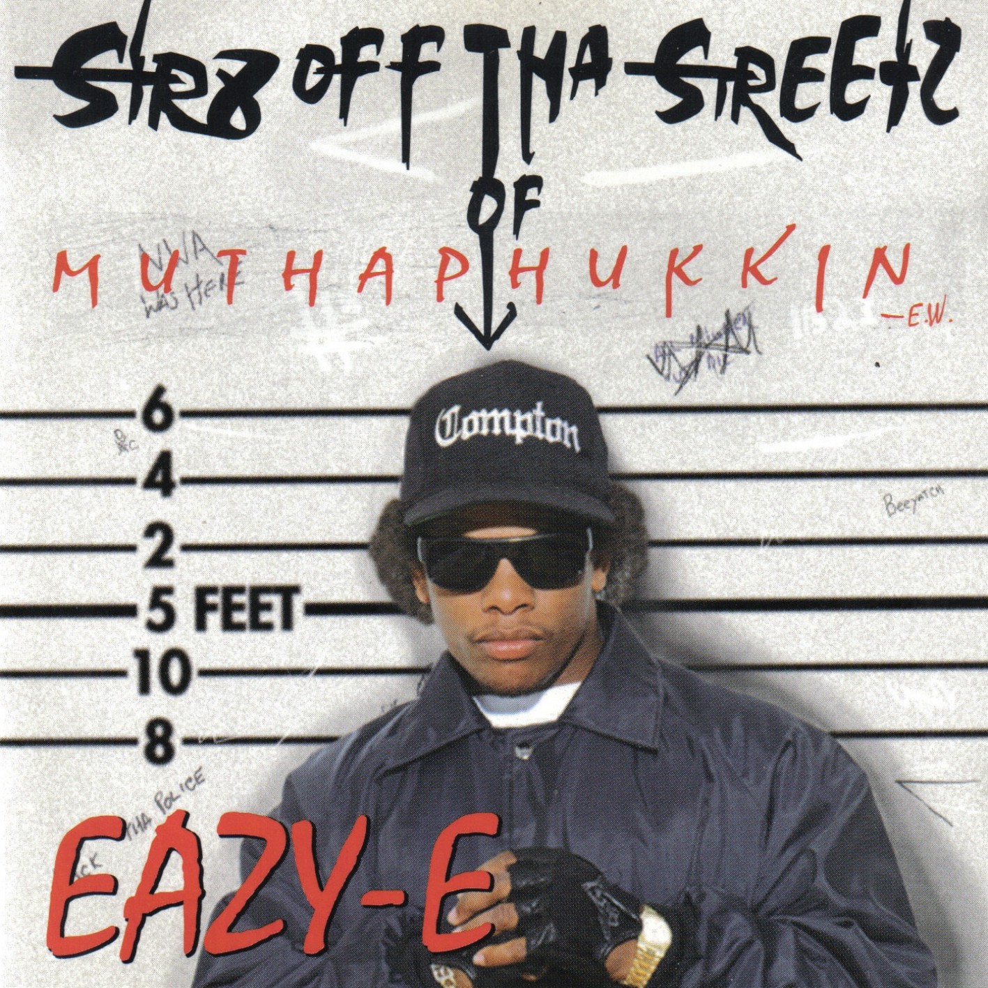 Eazy-E - Str8 Off Tha Streetz Of Muthaphukkin' Compton