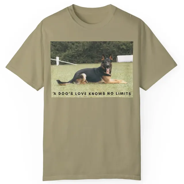 Garment Dyed T-Shirt for Men and Women With Giant European German Shepherd Large Head and Well-Muscled Body Black Over Tan Color Resting On the Grass Leaving Tongue Out and Text A Dog's Love Knows