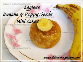 Egg-less Morris Banana and White Poppy Seeds Mini Cakes - Dessert