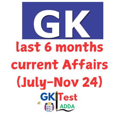 Last 3 Months Current Affairs 2024