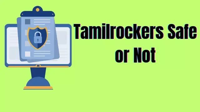 what happened to tamilrockers, how to access tamilrockers, who are tamilrockers, how to open tamilrockers, how to download movies from tamilrockers net, Tamilrockers New site,How to Download Tamilrockers movies? Is it safe or Not