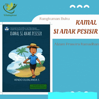 Kamal Si Anak Pesisir - Alzam Prawira Ramadhan