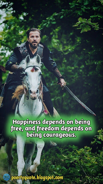 Ertugrul Ghazi Images Quotes: Bravery, Courage, Success Quotes, HD Quotes Wallpaper Free Download