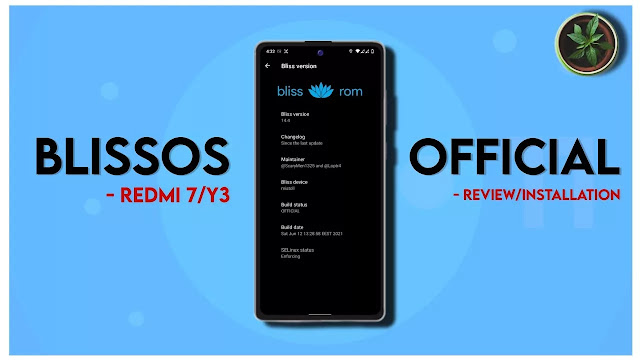 Bliss Rom 14.6.9 ( Official ) For Redmi 7/Y3 Onclite