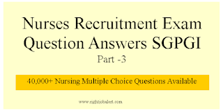 Nurses Recruitment Exam Question Answers SGPGI