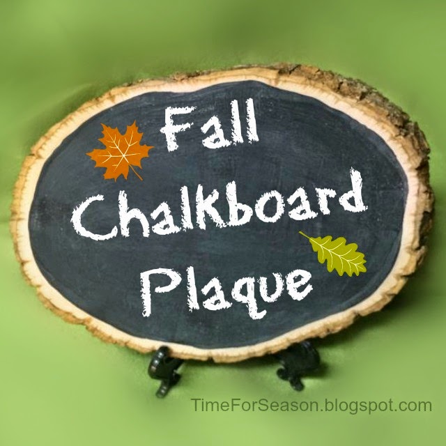 http://timeforseason.blogspot.com/2014/09/chalk-board-plaque-fall-wood-happy-fall-yall-chalkboard.html