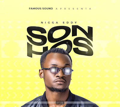 Nigga Eddy - SONHOS Download MP3