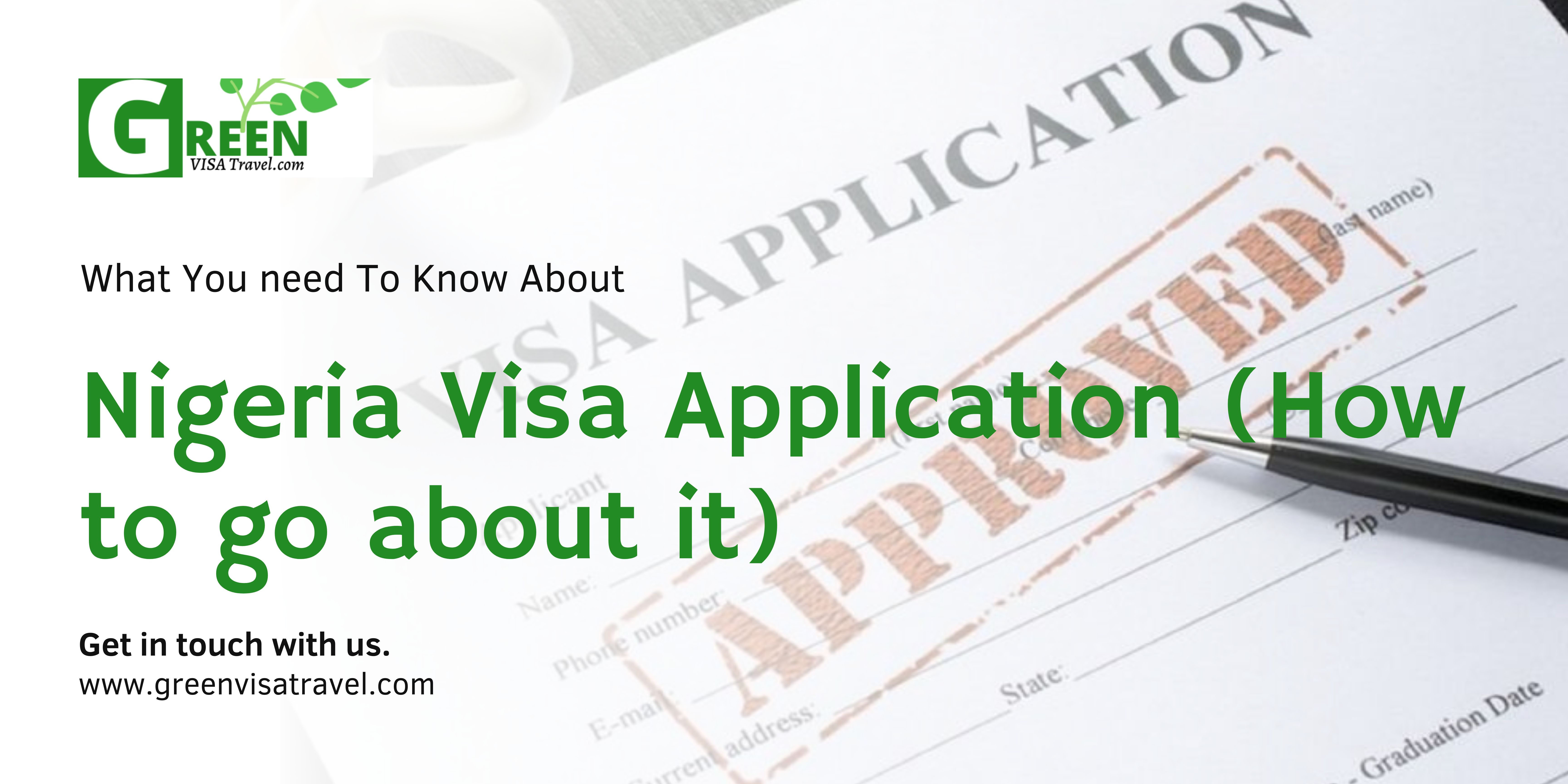 Nigeria Visa Application (How to go about it)