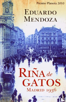 Eduardo Mendoza. Riña de Gatos