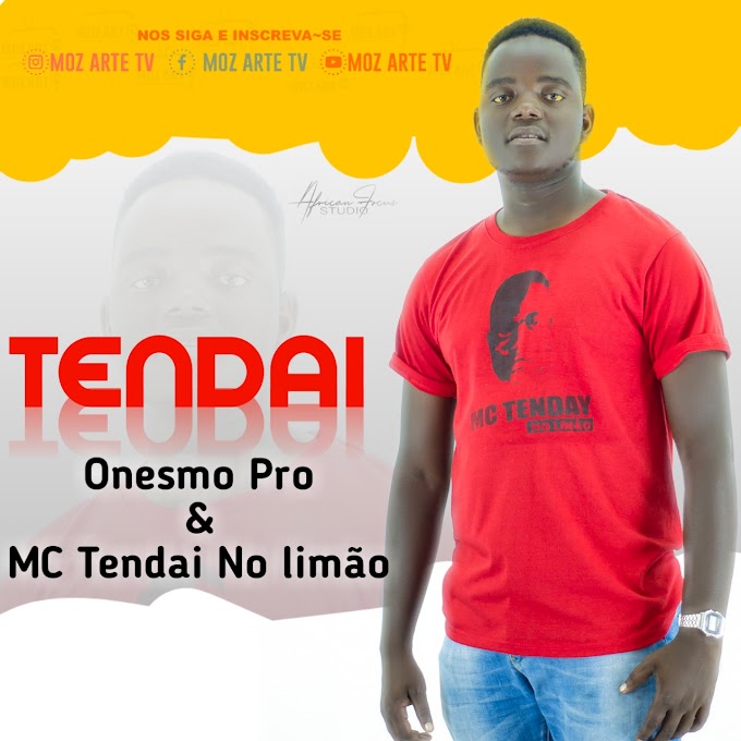 Onesimo Pro  - Tendai (Feat MC Tendai no Limão)