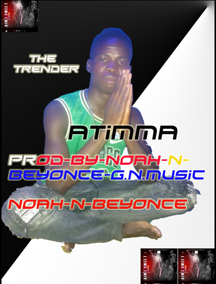 Atimma Prod By Noah Beat G.G Music