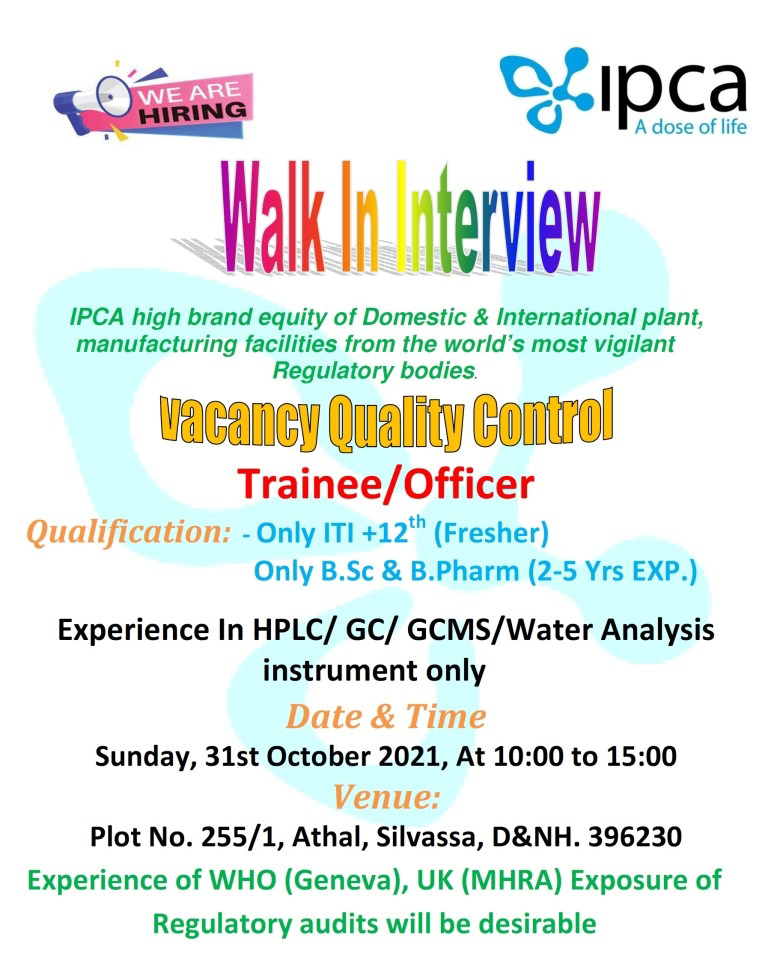 Job Availables,IPCA Laboratories Walk-In-Interview For  ITI/ B.Sc/ B.Pharm