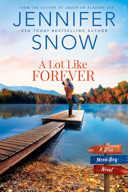 New Release: A Lot Like Forever by Jennifer Snow