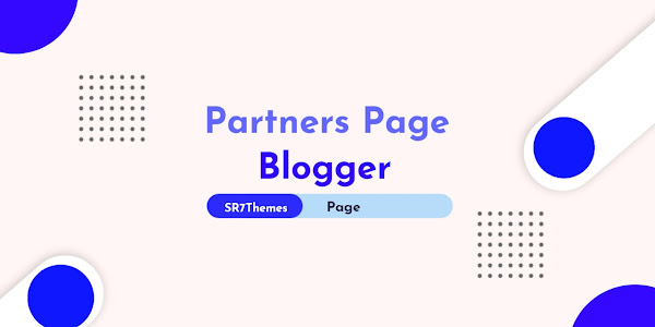 كيفية إنشاء صفحة شريك أنيقة على مدونة بلوجر؟و المقدر: 5 دقائق