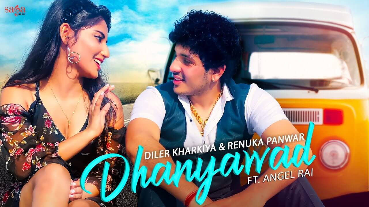 Dhanyawad Lyrics In Hindi - Diler Kharkiya