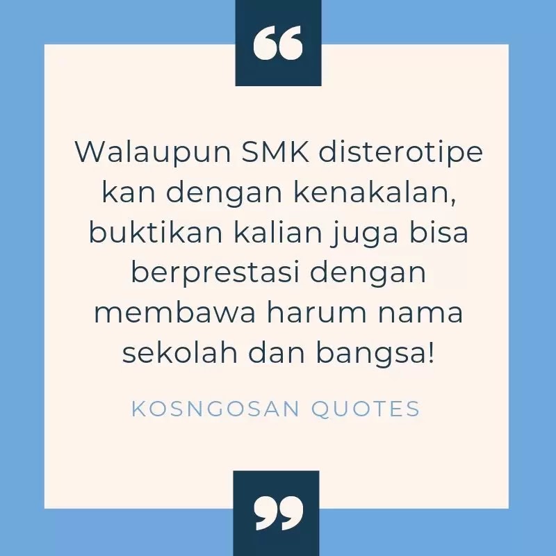 Kata Kata Bijak Anak Smk Stm Dan Tkj Yang Keren Buat Caption