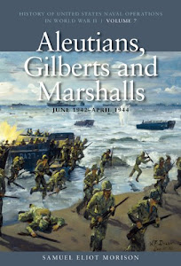 Aleutians, Gilberts and Marshalls, June 1942-April 1944