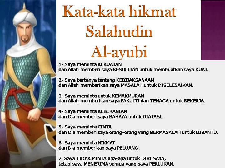 Budak Bahagia    Kata2 hikmat Salahudin Al  Ayubi