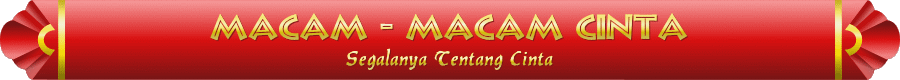 Macam-Macam Cinta