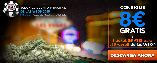 888poker Recibe 8 € gratis + 1 Ticket WSOP 2015 Las Vegas mayo