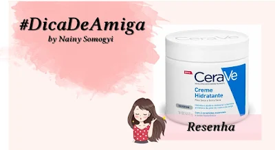 Resenha Creme Cerave