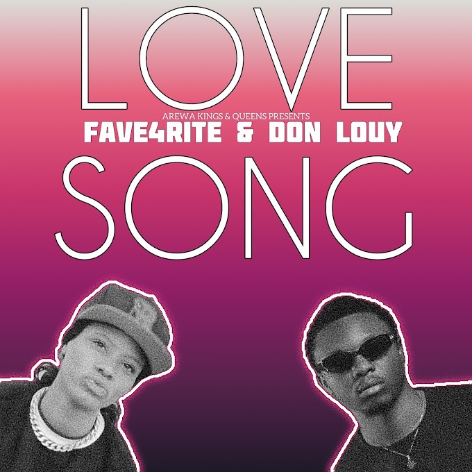 Fave4rite & Don Louy — Love Song