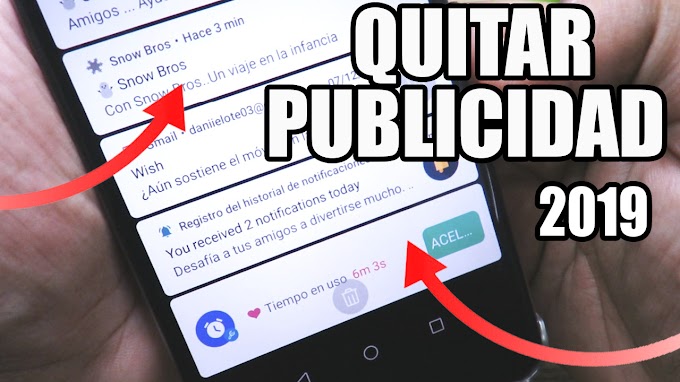 2 FORMAS DE ELIMINAR PUBLICIDAD EN ANDROID - 2019