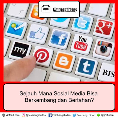 Sejauh Mana Sosial Media Bisa Berkembang dan Bertahan?