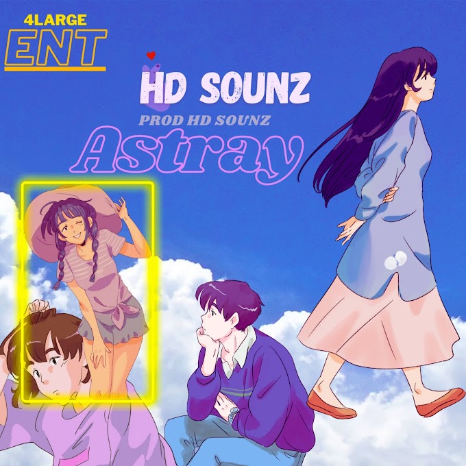 Music : HD Sounz - Astray 