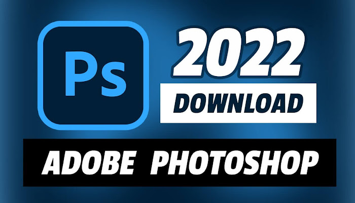 Adobe Photoshop | New Version 2022, 2021+ Portable