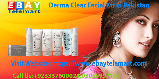 Derma Clear Facial Kit Price in Quetta | Buy Online EbayTelemart | 03337600024/03055997199