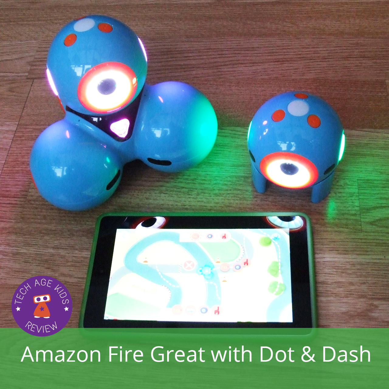 Fire Great with Dash and Dot Robots, Tech Age Kids