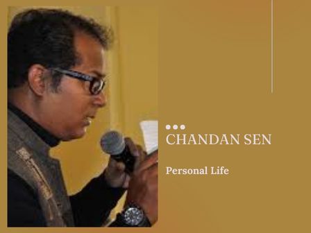 Chandan Sen Personal Life