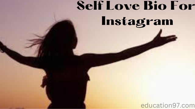 self love bio for instagram