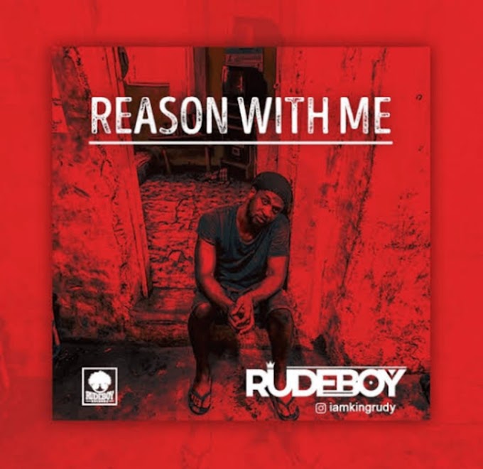 Music: Reason With Me - Rude Boy [Throwback song]