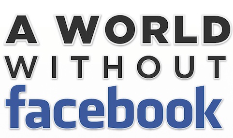 Imagine About A World Without Facebook Infographic