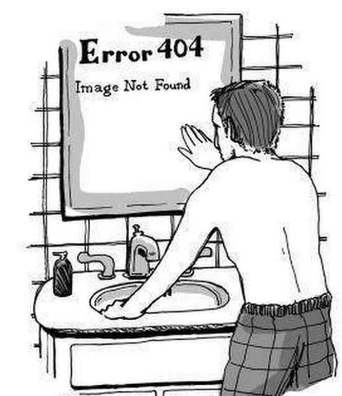 Error 404 - Image not Found! - Funny Tech and IT Memes pictures, photos, images, pics, captions, jokes, quotes, wishes, quotes, SMS, status, messages, wallpapers